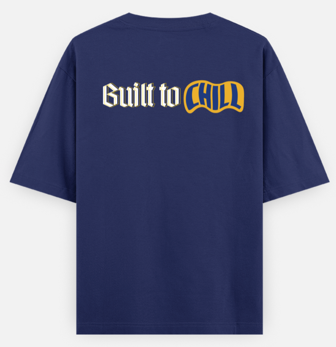 Built to Chill | Standard Oversized Tee | YR-SND-D30