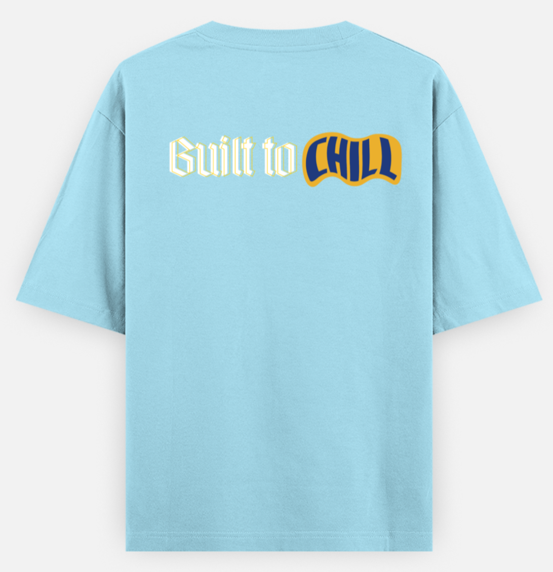 Built to Chill | Standard Oversized Tee | YR-SND-D30